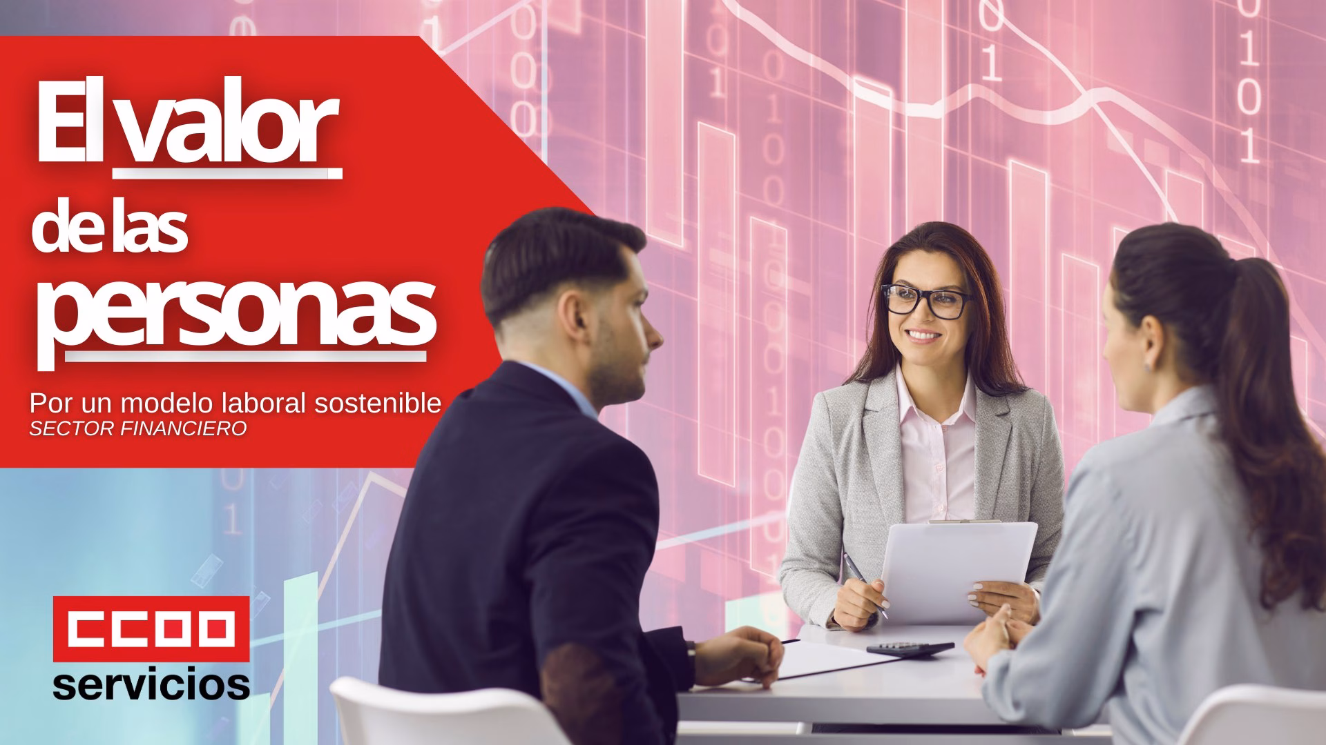 CCOO REIVINDICA UN MODELO LABORAL SOSTENIBLE EN EL SECTOR FINANCIERO ESPAÑOL