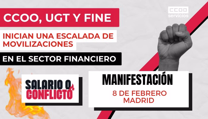 CCOO, UGT Y FINE inician una escalada de movilizaciones en el sector financiero