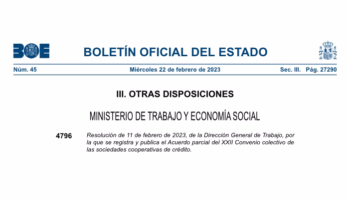 Publicación BOE de Acuerdo de modificación parcial del XXII Convenio colectivo de las sociedades cooperativas de crédito.